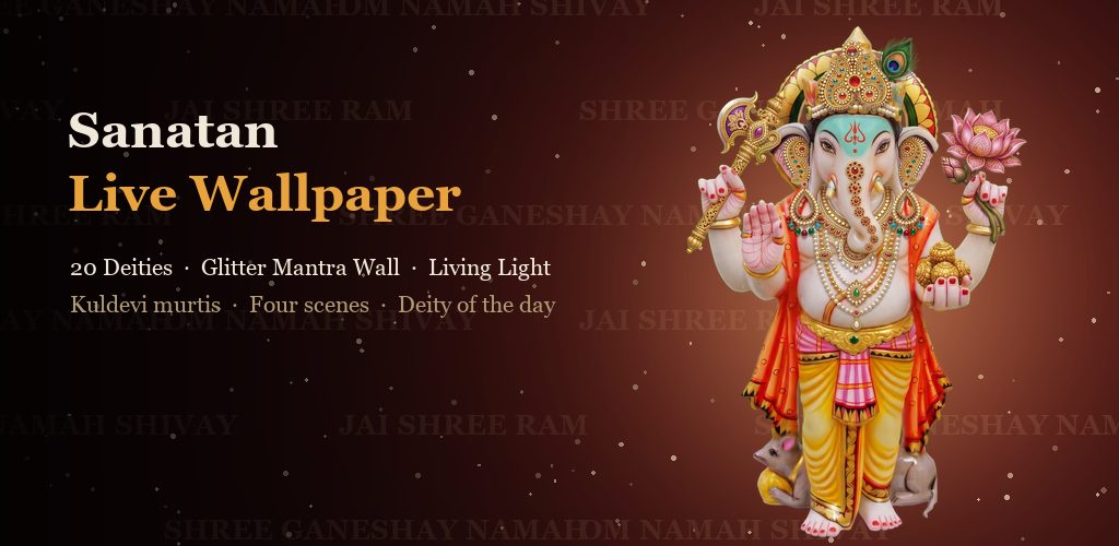 Sanatan Live Wallpaper